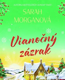 Romantická beletria Vianočný zázrak - Sarah Morgan