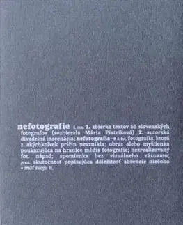 Fotografia Nefotografie - Mária Piatriková