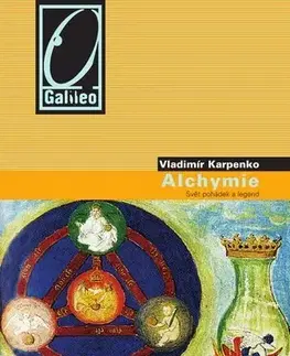 Prírodné vedy - ostatné Alchymie - Svět pohádek a legend - Vladimír Karpenko