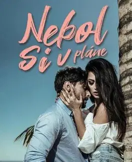 Erotická beletria Nebol si v pláne - Michaela Zamari