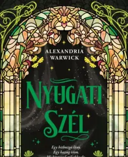 Sci-fi a fantasy Nyugati Szél - (Különleges kiadás) - Alexandra Warwick