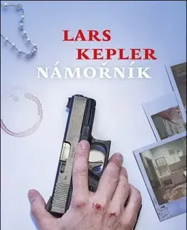 Detektívky, trilery, horory Námořník - Lars Kepler,Karolína Kloučková