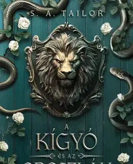 Sci-fi a fantasy A kígyó és az oroszlán - S. A. Tailor