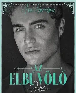 Romantická beletria Az elbűvölő - Ava Harrison