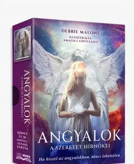 Anjeli Angyalok, a szeretet hírnökei - Debbie Malone