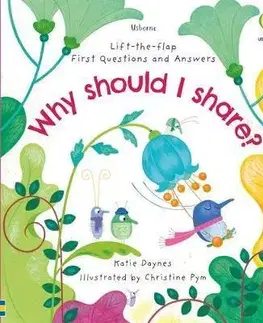 Leporelá, krabičky, puzzle knihy First Questions and Answers: Why should I share? - Katie Daynes,Christine Pym