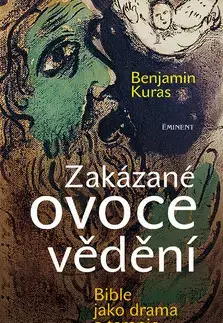 Náboženstvo - ostatné Zakázané ovoce vědění - Benjamin Kuras