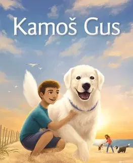 Rozprávky Kamoš Gus - Hoyle McCall,Viera Hocková