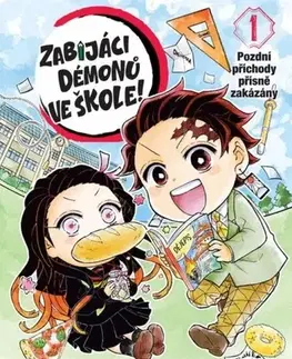 Manga Zabijáci démonů ve škole 1: Pozdní příchody přísně zakázány - Natsuki Hokami,Petr Kabelka,Eliška Kabelková Vítová