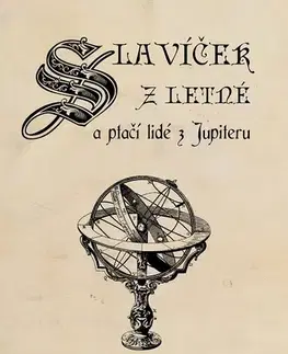 Sci-fi a fantasy Slavíček z Letné a ptačí lidé z Jupiteru - Martin Koláček