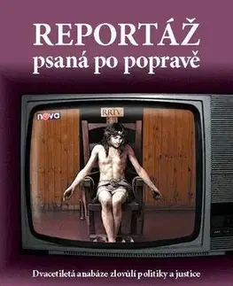 Sociológia, etnológia Reportáž psaná po popravě - Petr Štěpánek