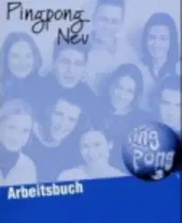 Učebnice a príručky Pingpong Neu 3 Arbeitsbuch - Kolektív autorov