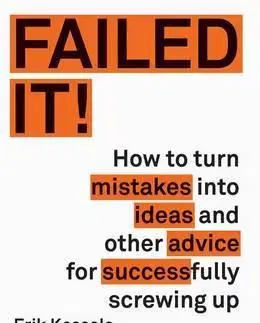 Motivačná literatúra Failed It - Erik Kessels