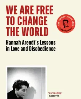 Filozofia We Are Free to Change the World - Lyndsey Stonebridge