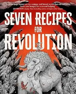 Sci-fi a fantasy Seven Recipes for Revolution - Ryan Rose