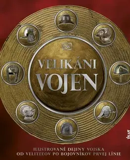 Armáda, zbrane a vojenská technika Velikáni vojen - neuvedený,Veronika Zitta