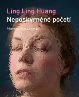 Svetová beletria Neposkvrněné početí - Ling Ling Huang,Jan Čermák