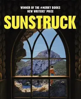 Svetová beletria Sunstruck - William Rayfet Hunter