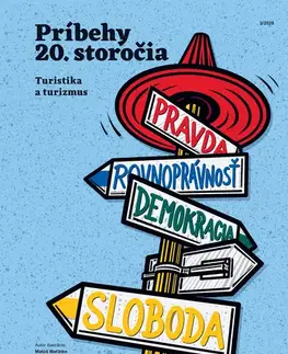 Slovenské a české dejiny Príbehy 20. storočia - Turistika a turizmus