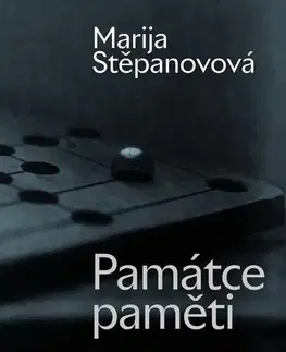 Beletria - ostatné Památce paměti - Marija Stěpanovová