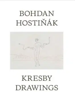 Maliarstvo, grafika Bohdan Hostiňák: Kresby - Bohdan Hostiňák