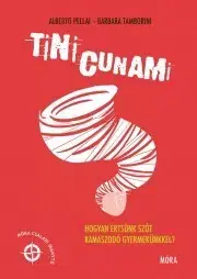 Rodičovstvo, rodina Timicunami - Alberto Pellai,Barbara Tamborini