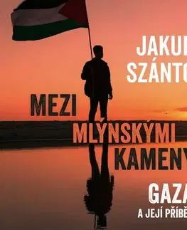 Fejtóny, rozhovory, reportáže Tympanum Mezi mlýnskými kameny: Gaza a její příběh