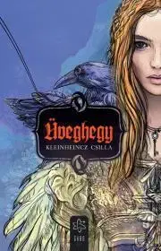 Pre deti a mládež Üveghegy - Csilla Kleinheincz