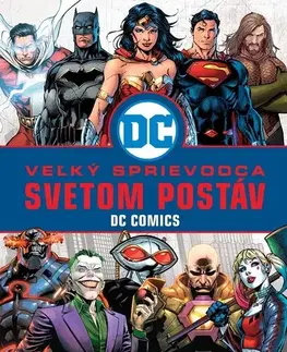 Fantasy, upíri Veľký sprievodca svetom postáv DC Comics - Melanie Scott,Marek Barányi