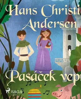 Pre deti a mládež Saga Egmont Pasáček vepřů