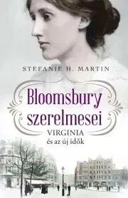 Romantická beletria Bloomsbury szerelmesei 1. - H. Martin Stefanie