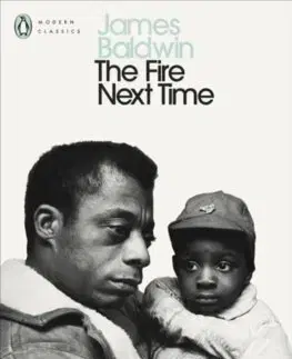 Eseje, úvahy, štúdie The Fire Next Time - James Baldwin