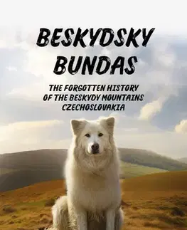 Cestopisy Beskydsky bundas - Jozef Šurkovský