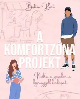 Romantická beletria A komfortzóna projekt - Bettie Hart