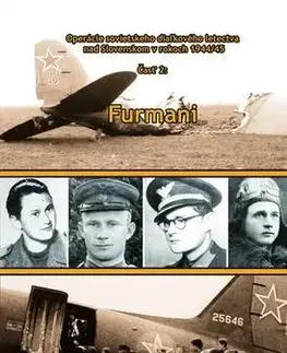 Druhá svetová vojna Furmani. Časť 2 - Stano Bursa