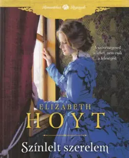 Historické romány Színlelt szerelem - Elizabeth Hoyt