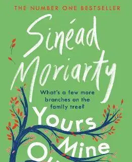Svetová beletria Yours, Mine, Ours - Sinéad Moriarty