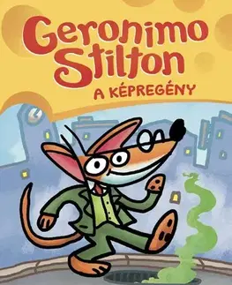 Komiksy Geronimo Stilton - A képregény: Csatornapatkánybűz - Elisabetta Dami,Tom Angleberger