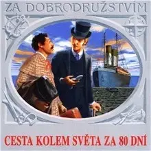 Beletria - ostatné SUPRAPHON a.s. Cesta kolem světa za 80 dní