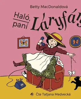 Rozprávky Tympanum Haló, paní Láryfáry
