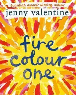 V cudzom jazyku Fire Colour One - Jenny Valentine