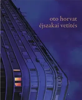 Svetová beletria Éjszakai vetítés - Oto Horvat,István Beszédes
