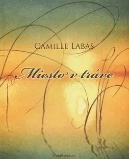 Svetová poézia Miesto v tráve - Camille Labas