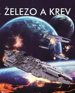 Sci-fi a fantasy Železo a krev - Joshua Dalzelle,Jakub Mařík