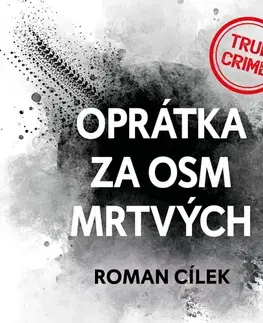 Detektívky, trilery, horory Tympanum Oprátka za osm mrtvých