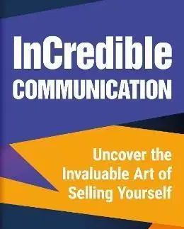 Personalistika InCredible Communication - Rebecca Weintraub,Steven Lewis