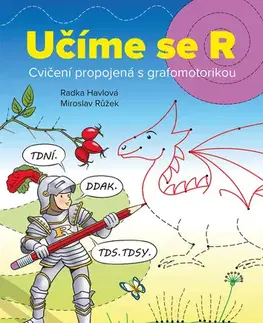 Pedagogika, vzdelávanie, vyučovanie Učíme se R - Radka Havlová