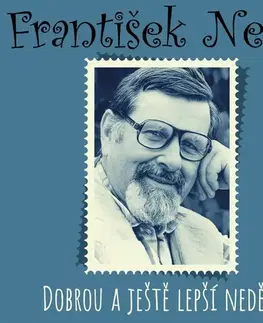 Humor a satira SUPRAPHON a.s. Dobrou a ještě lepší neděli