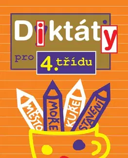 Učebnice a príručky Diktáty pro 4. třídu - Petr Šulc