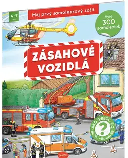 Nalepovačky, vystrihovačky, skladačky Môj prvý samolepkový zošit – Zásahové vozidlá - neuvedený,Oliver Kockmann